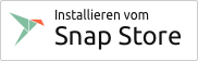 Installieren vom Snap Store