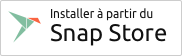 Installer à partir du Snap Store